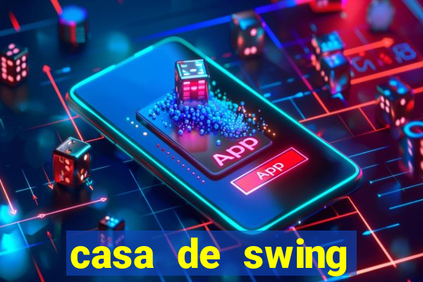 casa de swing porto seguro